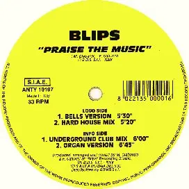 Blips (2) – Praise The Music