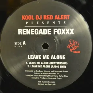 Renegade Foxxx – Leave Me Alone