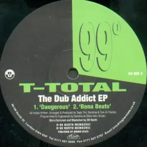 T-Total – The Dub Addict EP