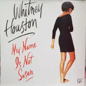 Whitney Houston – My Name Is Not Susan