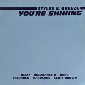 Styles & Breeze – You're Shining