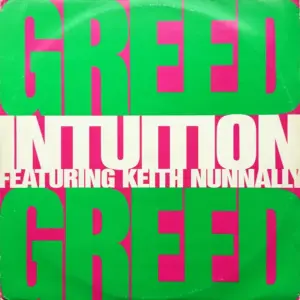 Intuition Featuring Keith Nunnally – Greed