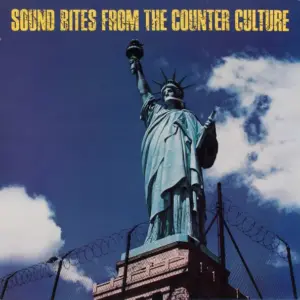 Various – Sound Bites From The Counter Culture