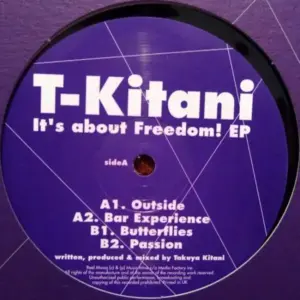 T-Kitani – It's About Freedom! EP