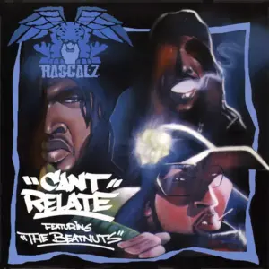 Rascalz – Cant Relate