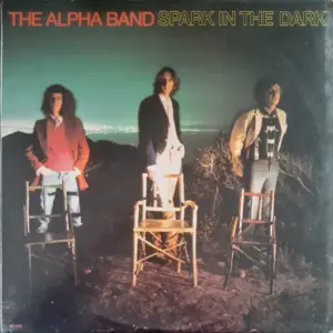 Alpha Band, The – Spark In The Dark