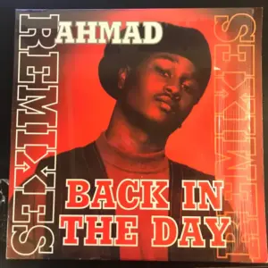 Ahmad (2) – Back In The Day