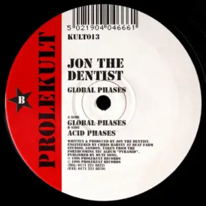 Jon The Dentist – Global Phases