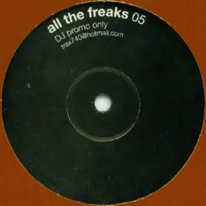 Phuture – All The Freaks