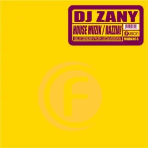 DJ Zany – House Muzik / Razzia!