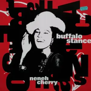 Neneh Cherry – Buffalo Stance