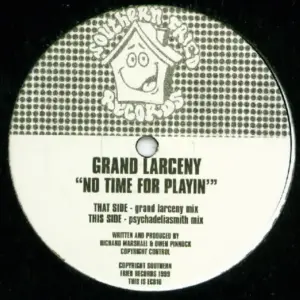 Grand Larceny – No Time For Playin