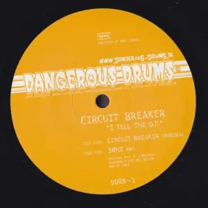 Circuit Breaker (2) – I Tell The DJ!