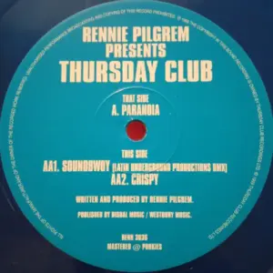 Rennie Pilgrem Presents Thursday Club – Paranoia