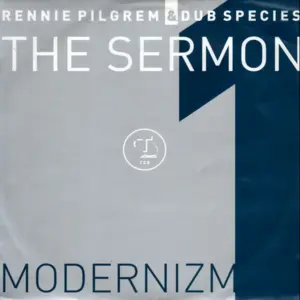 Rennie Pilgrem & Dub Species – The Sermon