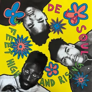 De La Soul – 3 Feet High And Rising