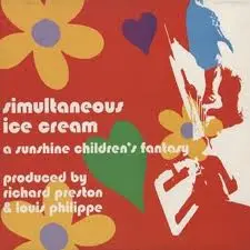 Various – Simultaneous Ice Cream (A Sunshine Children's Fantasy)