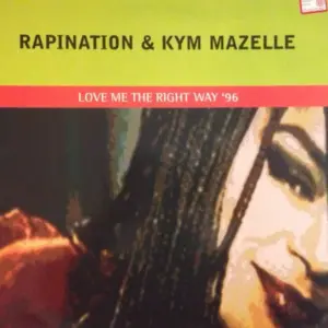 Rapino Brothers, The & Kym Mazelle – Love Me The Right Way '96