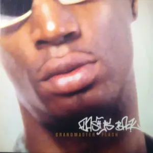 Grandmaster Flash – Flash Is Back