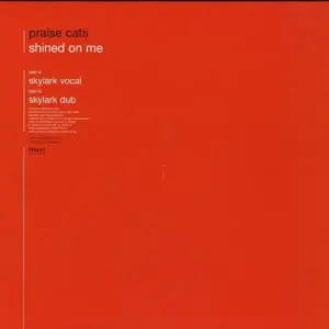 Praise Cats – Shined On Me (Skylark Remixes)