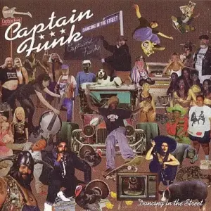 Captain Funk – Dancing In The Street EP
