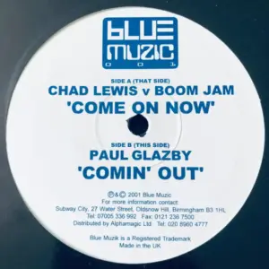 Chad Lewis v Boomjam / Paul Glazby – Come On Now / Comin' Out