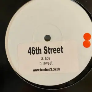 46th Street – SOS/ Sweet