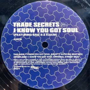 Trade Secrets – I Know You Got Soul
