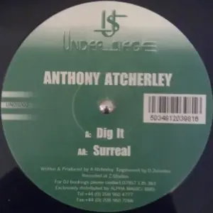 Anthony Atcherley – Dig It / Surreal