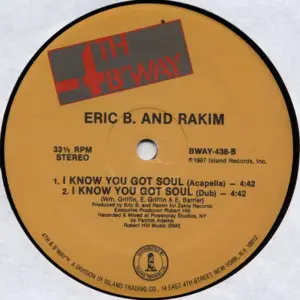 Eric B. & Rakim – I Know You Got Soul