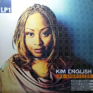 Kim English – Re-Energized (LP1)