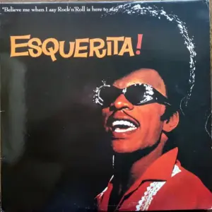 Esquerita – "Believe Me When I Say Rock'N'Roll Is Here To Stay"