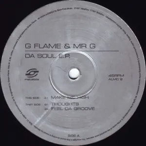 G Flame & Mr. G – Da Soul E.P.