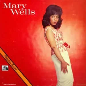 Mary Wells – Mary Wells