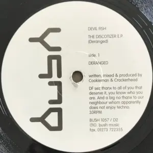 Devilfish – The Discotizer EP (Deranged)