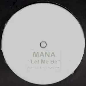 Manya – Let Me Be