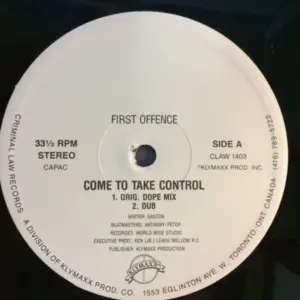 First Offence (2) – Come To Take Control
