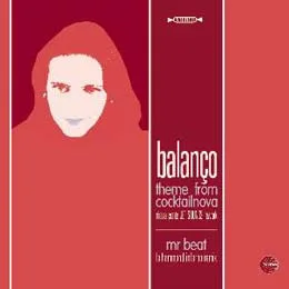 Balanço – Theme From Cocktail Nova / Mrs. Beat