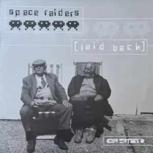 Space Raiders – Laid Back