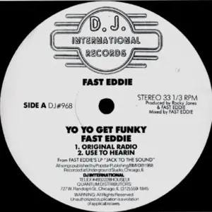 "Fast" Eddie Smith – Yo Yo Get Funky