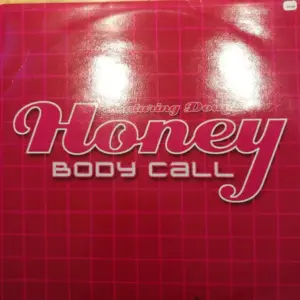 Honey (15) Featuring Doug (11) – Body Call