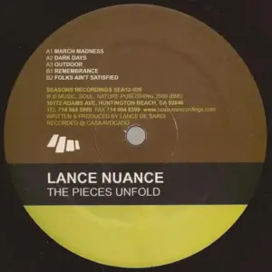 Lance Nuance – The Pieces Unfold
