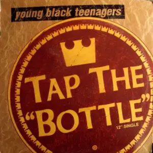 Young Black Teenagers – Tap The Bottle