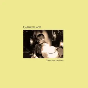 Camouflage – That Smiling Face