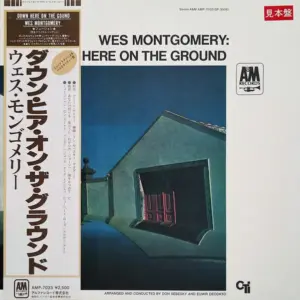 Wes Montgomery – Down Here On The Ground