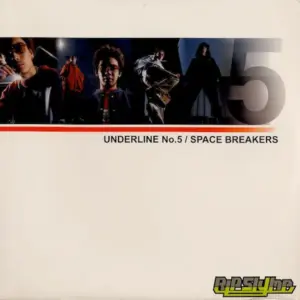 Rip Slyme – Underline No.5 / Space Breakers