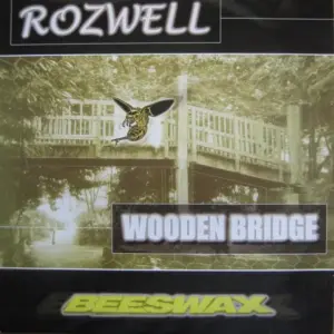 Rozwell – Wooden Bridge / Soul Phaser