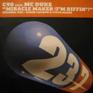 C90 Feat. MC Duke – Miracle Maker (I'm Riffin')