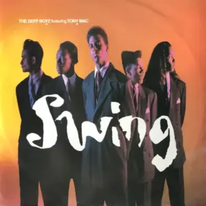Deff Boyz, The Featuring Tony Mac – Swing