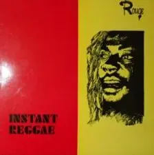 Roots (12) – Instant Reggae